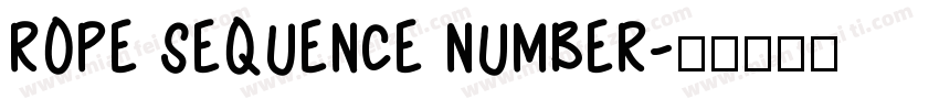 ROPE SEQUENCE NUMBER字体转换